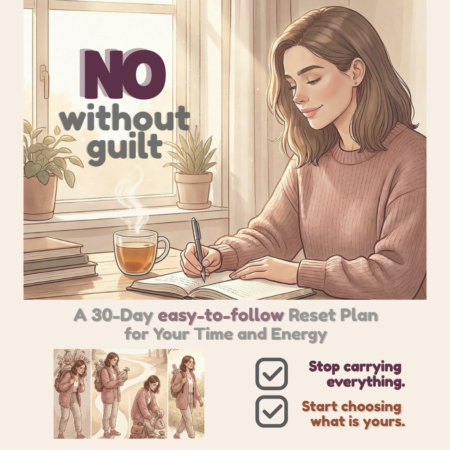 Illustration of a calm woman journaling by a window with tea and books beside the title “NO Without Guilt,” a 30-day reset plan to help women reclaim their time and energy by setting healthy boundaries.