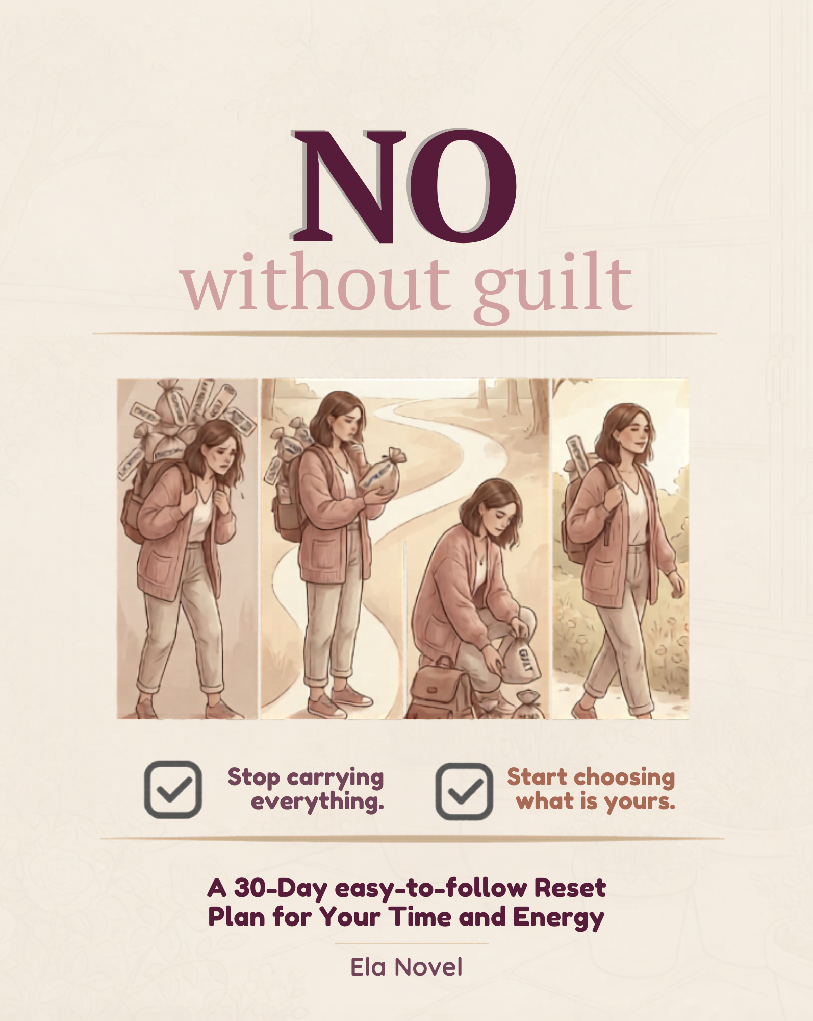 No Without Guilt 30-Day Reset Plan cover by Ela Novel